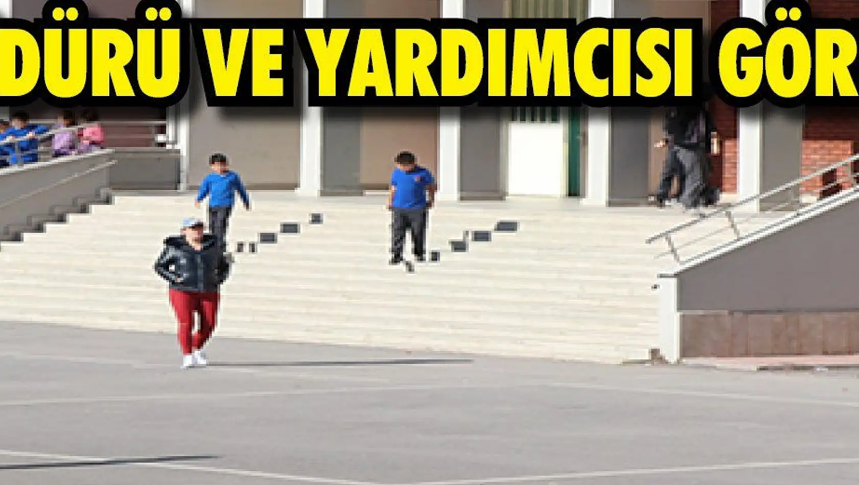 O okulun müdürü ve yardımcısı görevden alındı