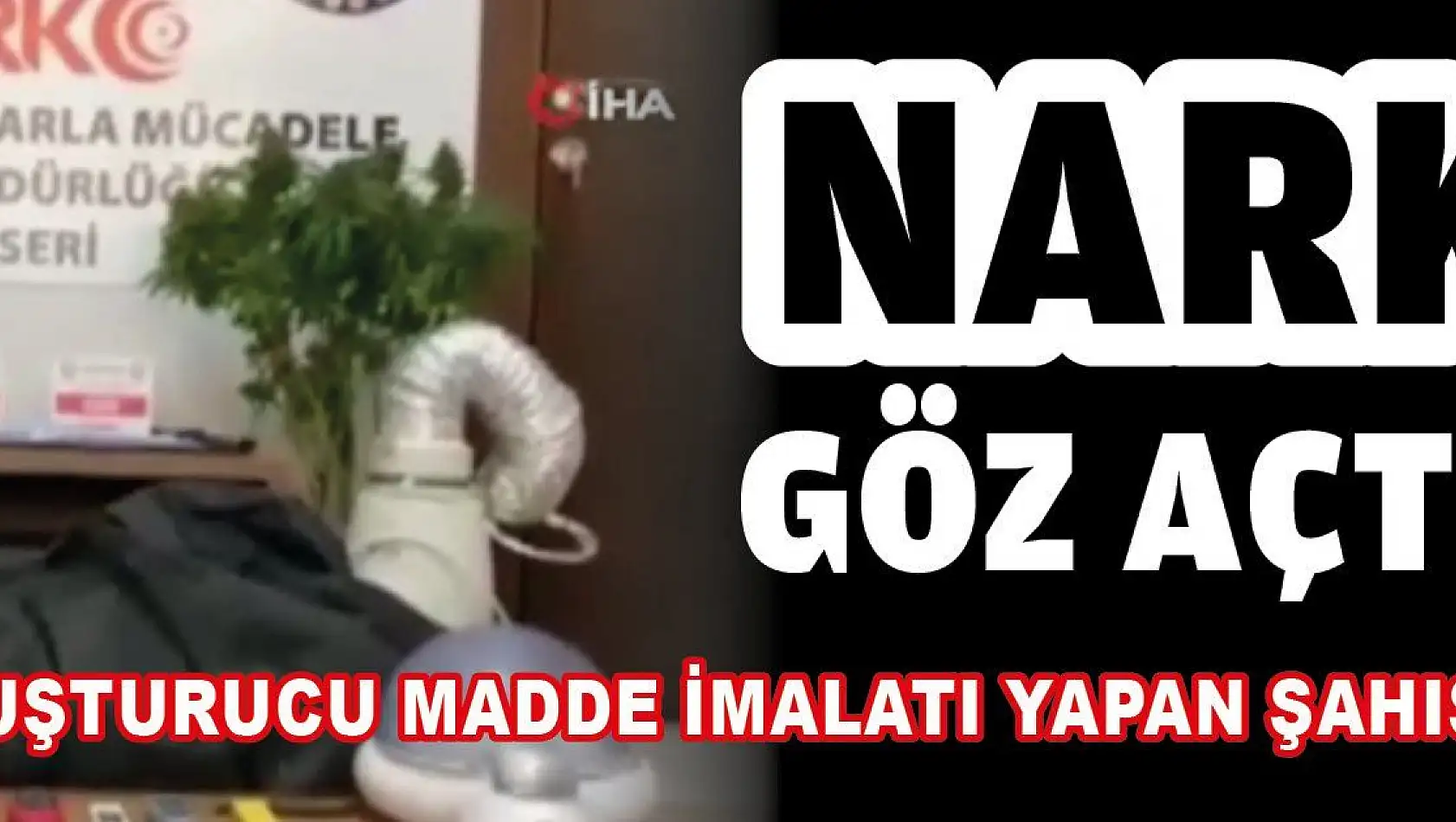 Narkotik uyuşturucu imalatı yapan eve baskın yaptı