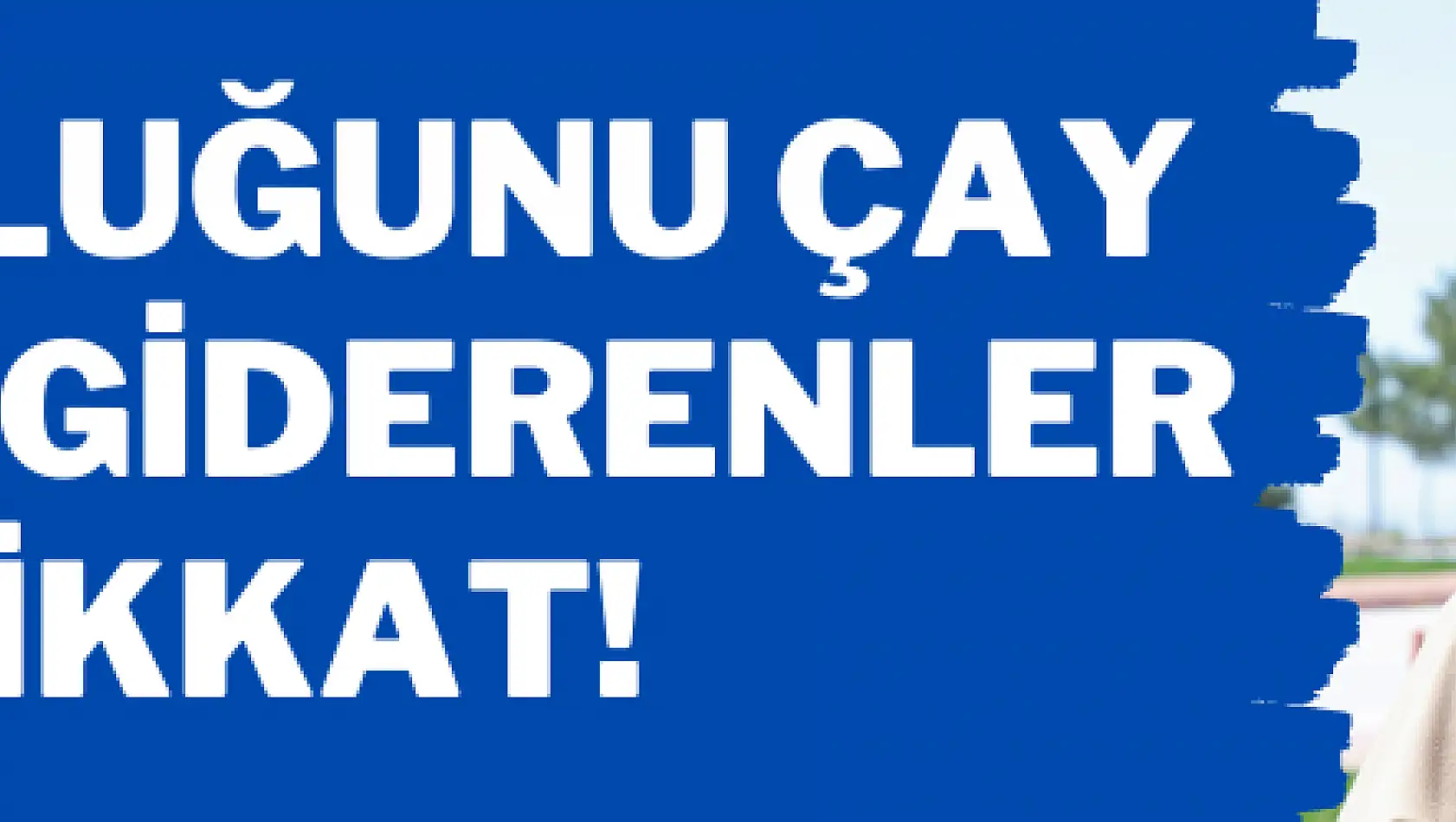 Susuzluğunu çay içerek giderenler dikkat!