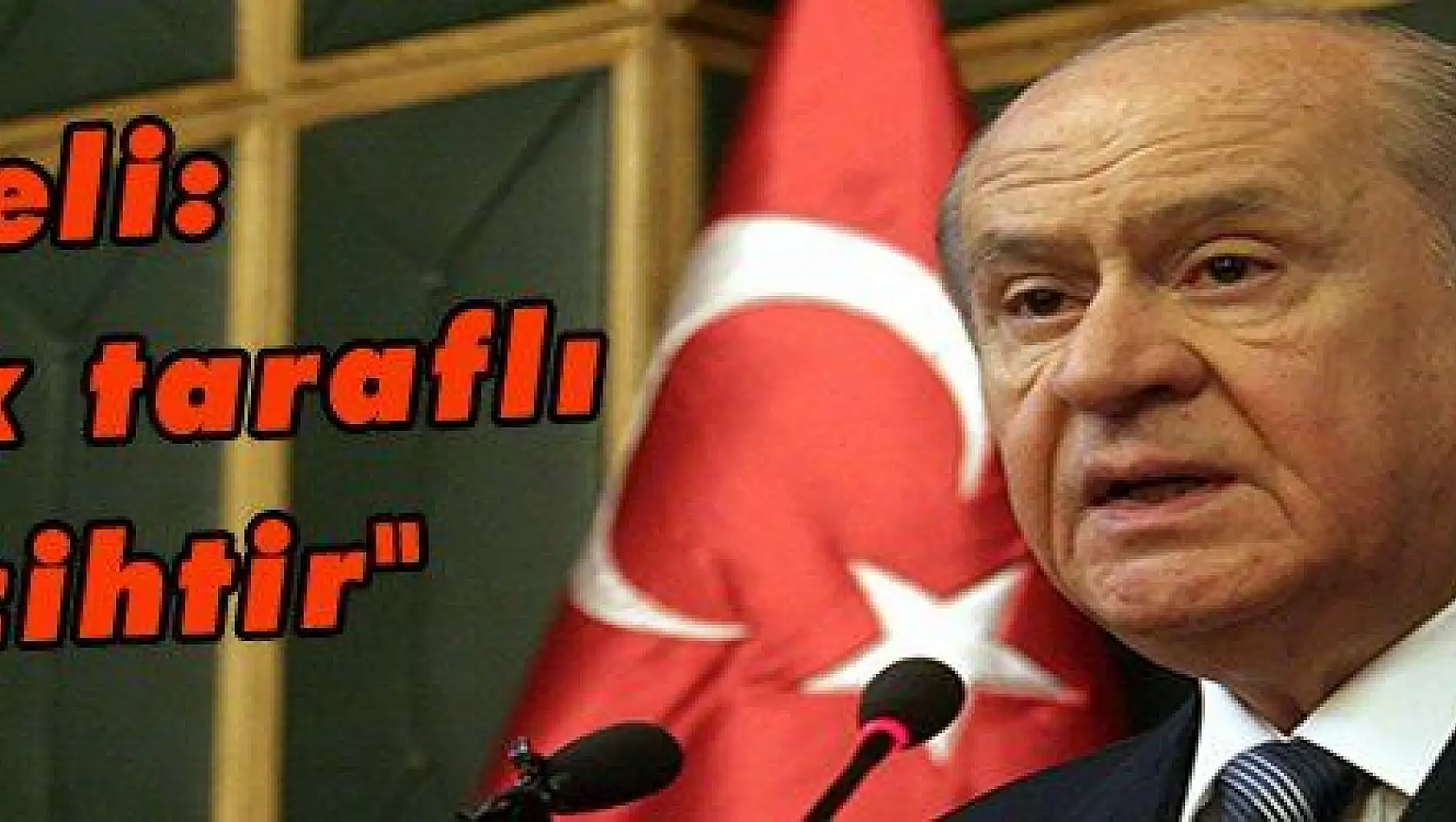 Bahçeli: 'İstifa tek taraflı bir tercihtir' 