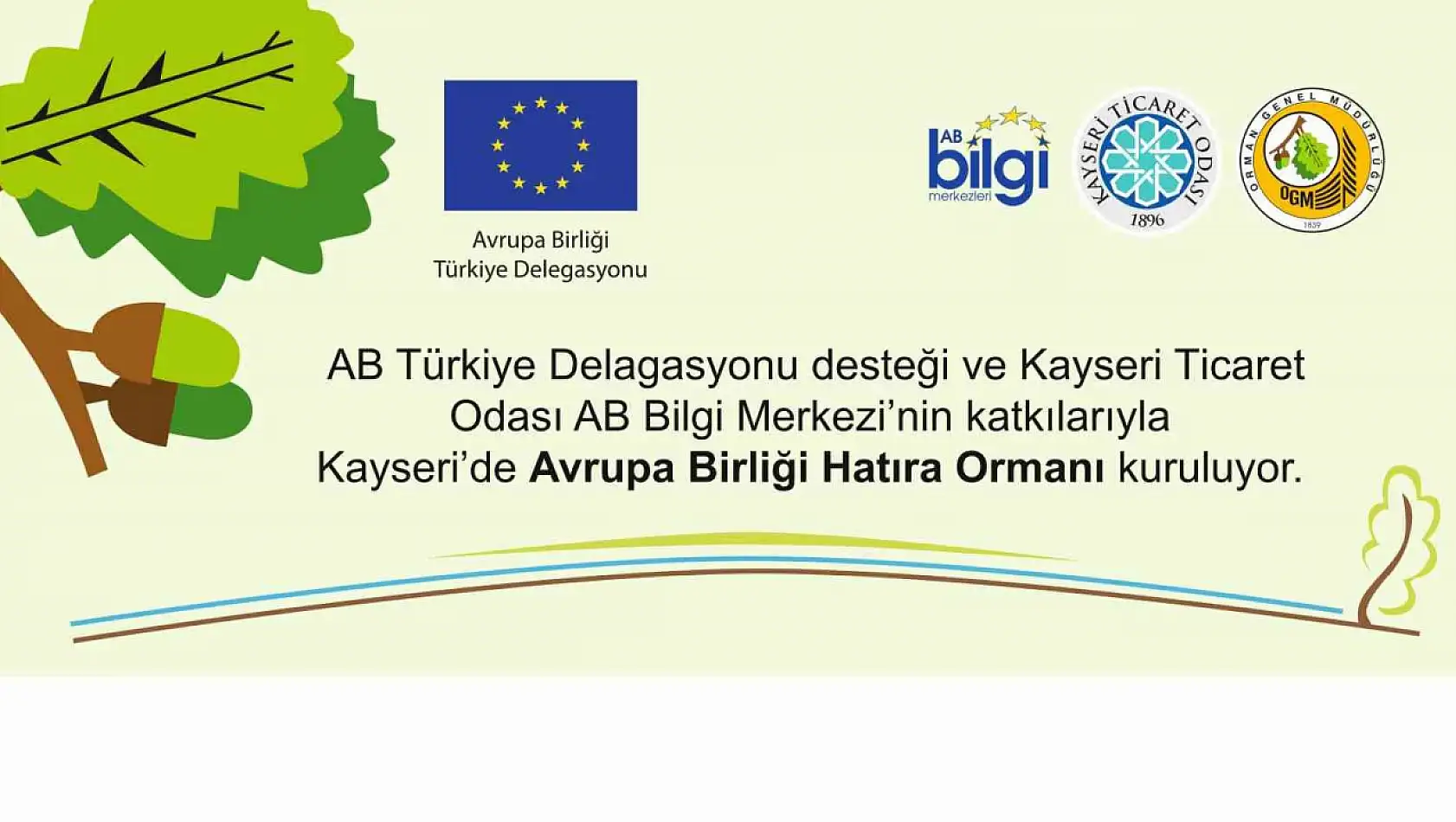 KTO Avrupa Birliği Hatıra Ormanı kuruluyor