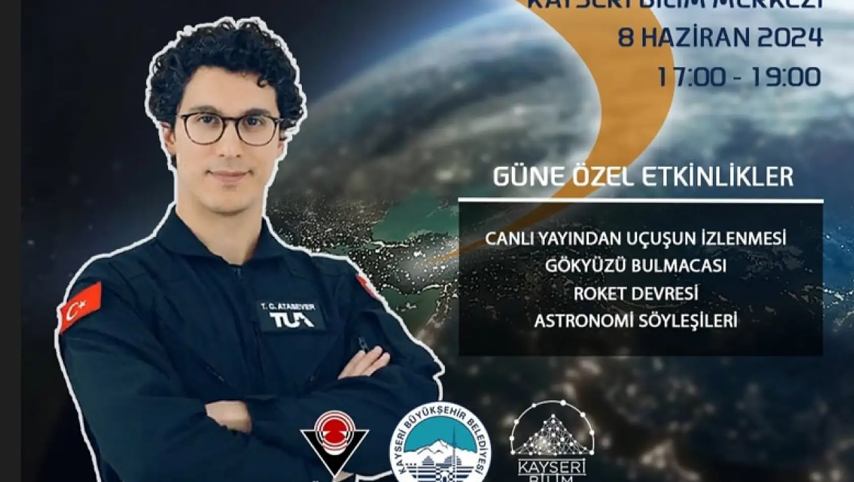 Uzay yolculuğu Kayseri'de canlı yayınlanacak!