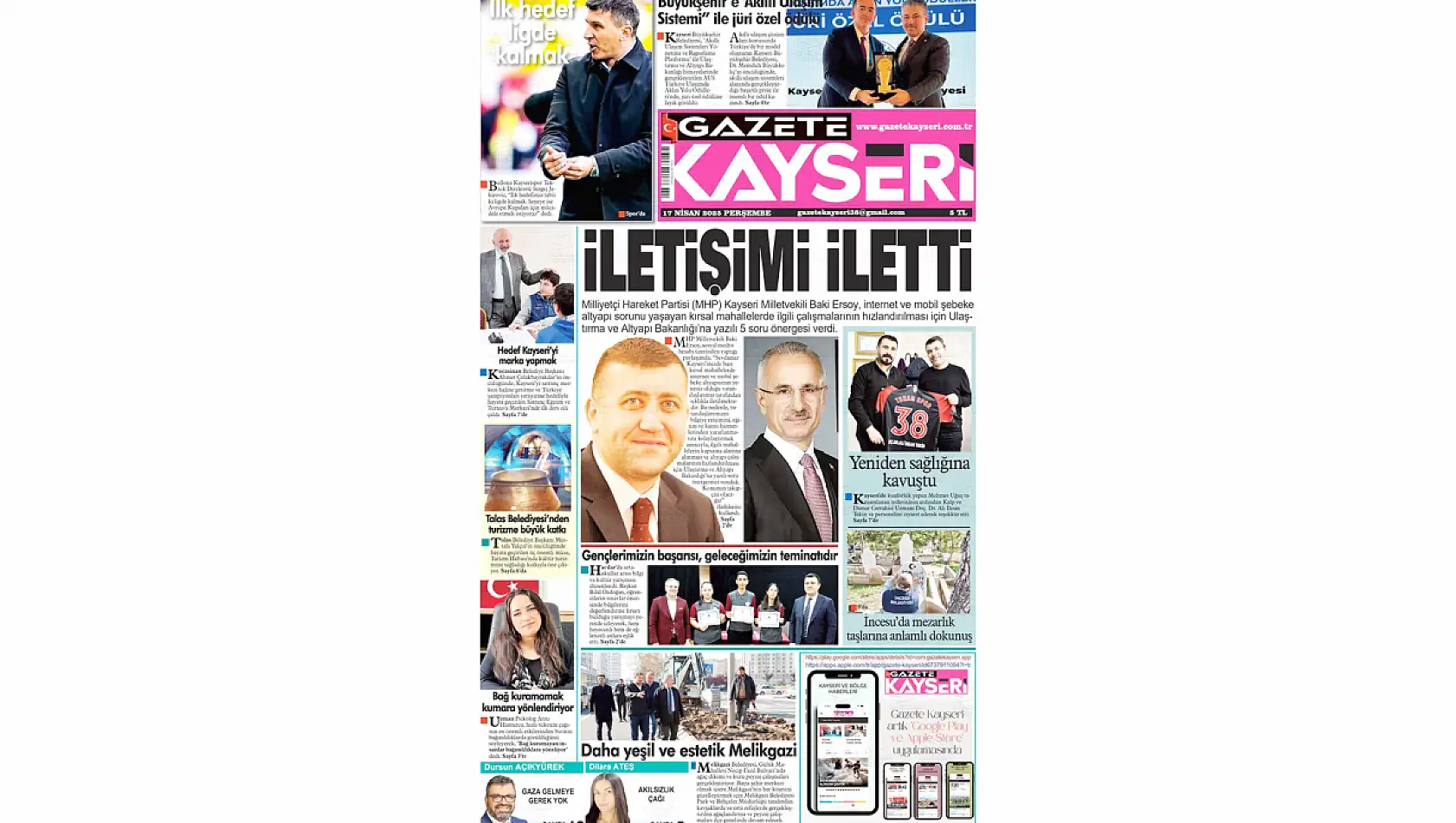 Kayseri Gazeteleri 17 Nisan Perşembe gündemi - Yerel basında öne çıkan manşetler...