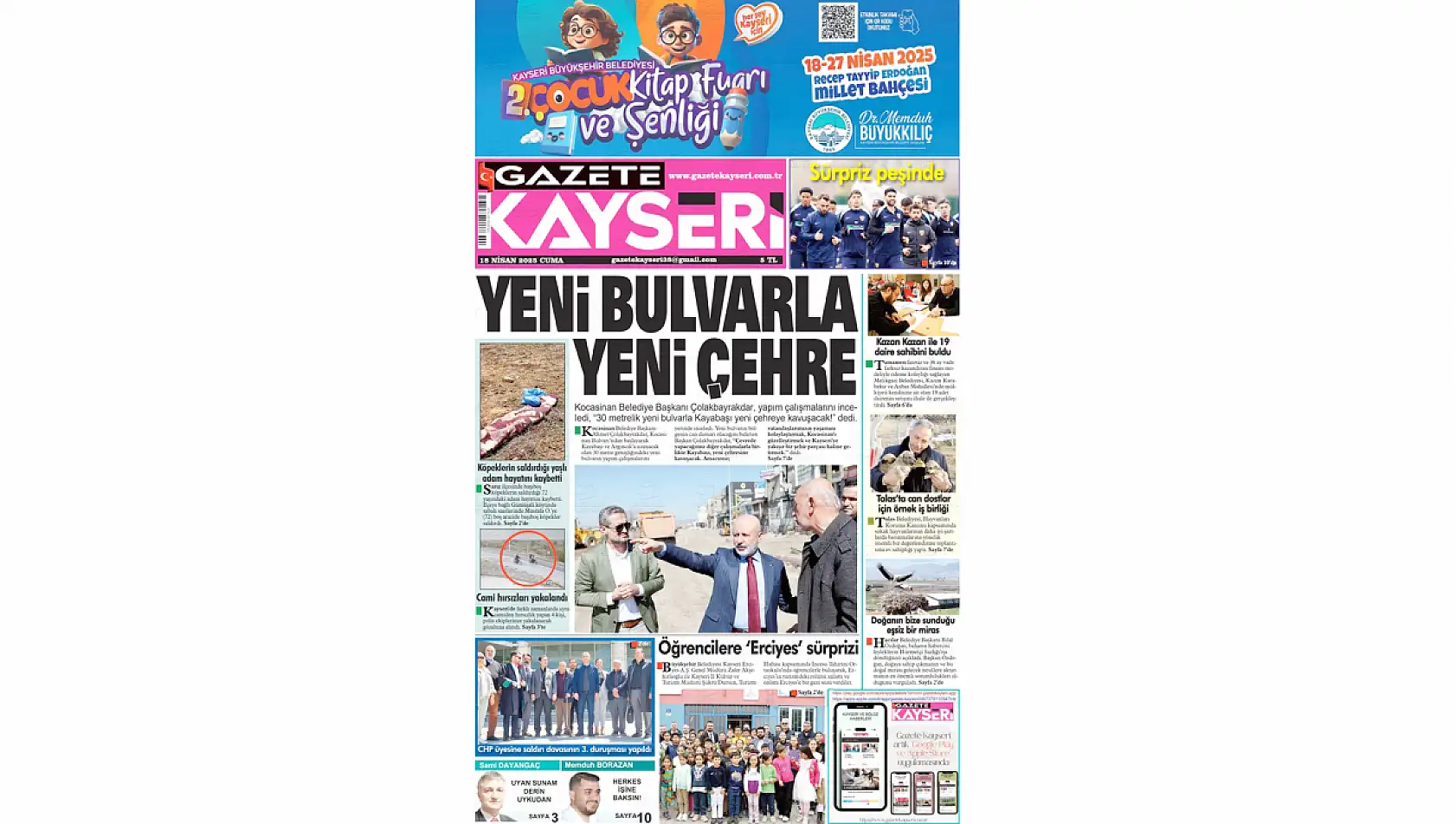 Kayseri Gazeteleri 18 Nisan Cuma gündemi - Yerel basında öne çıkan manşetler...