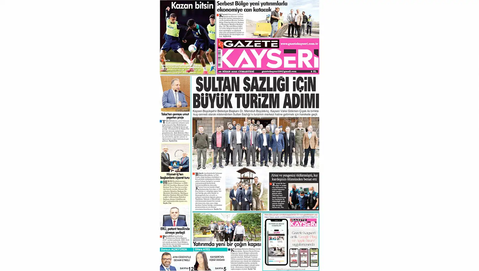 Kayseri Gazetelerinde 26 Nisan Cumartesi gündemi – İşte yerel basında öne çıkan manşetler...