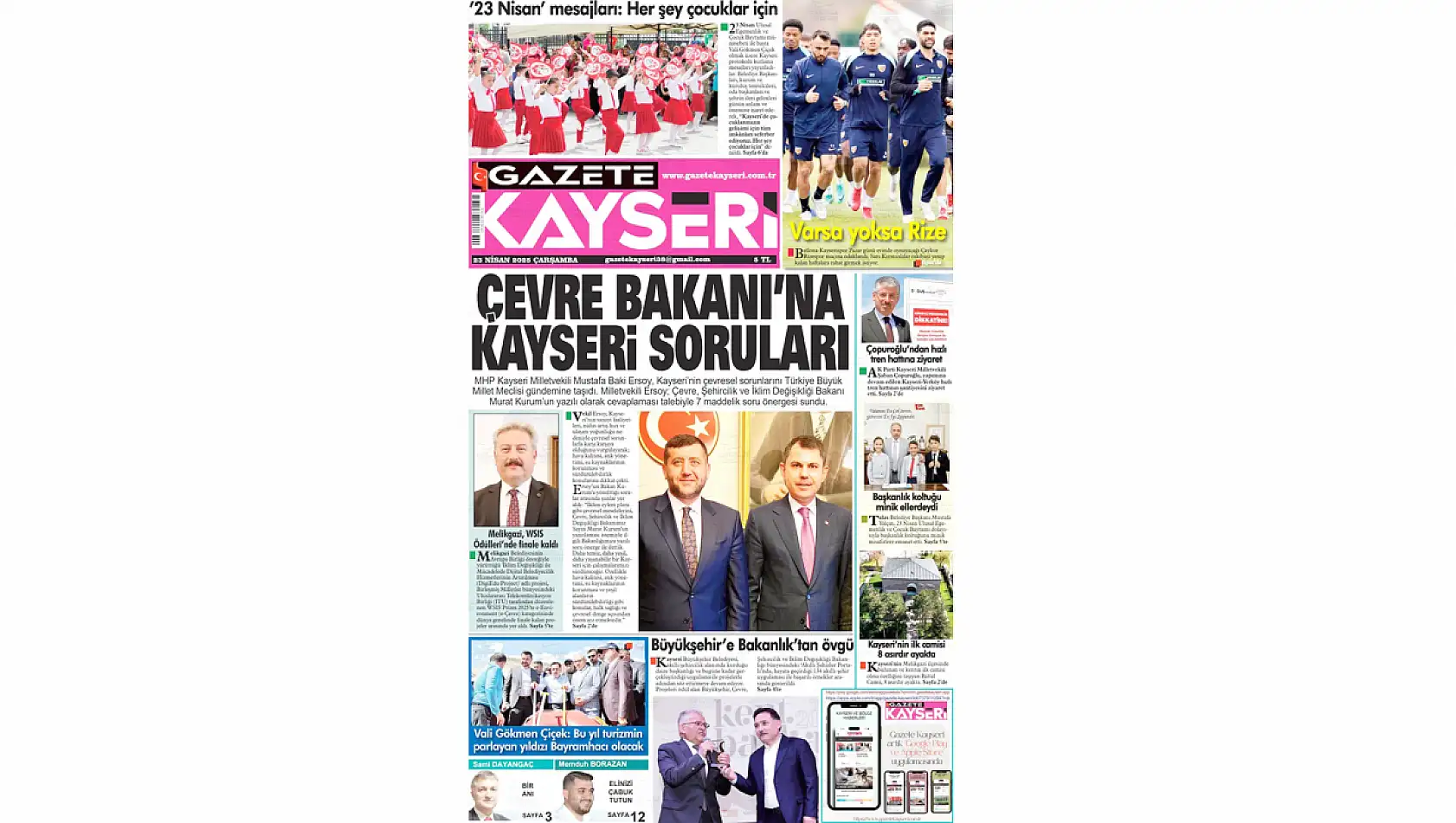 Kayseri Gazeteleri 23 Nisan Çarşamba gündemi -  İşte yerel basında öne çıkan manşetler...