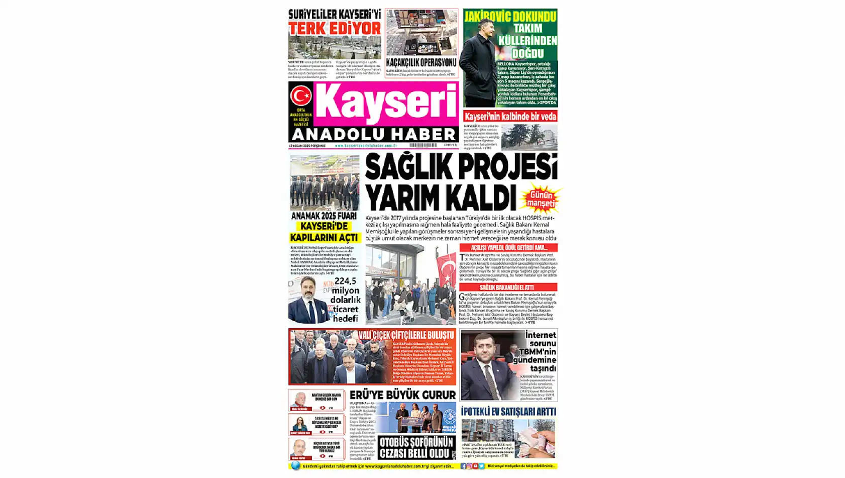 Kayseri Gazeteleri 17 Nisan Perşembe gündemi - Yerel basında öne çıkan manşetler...