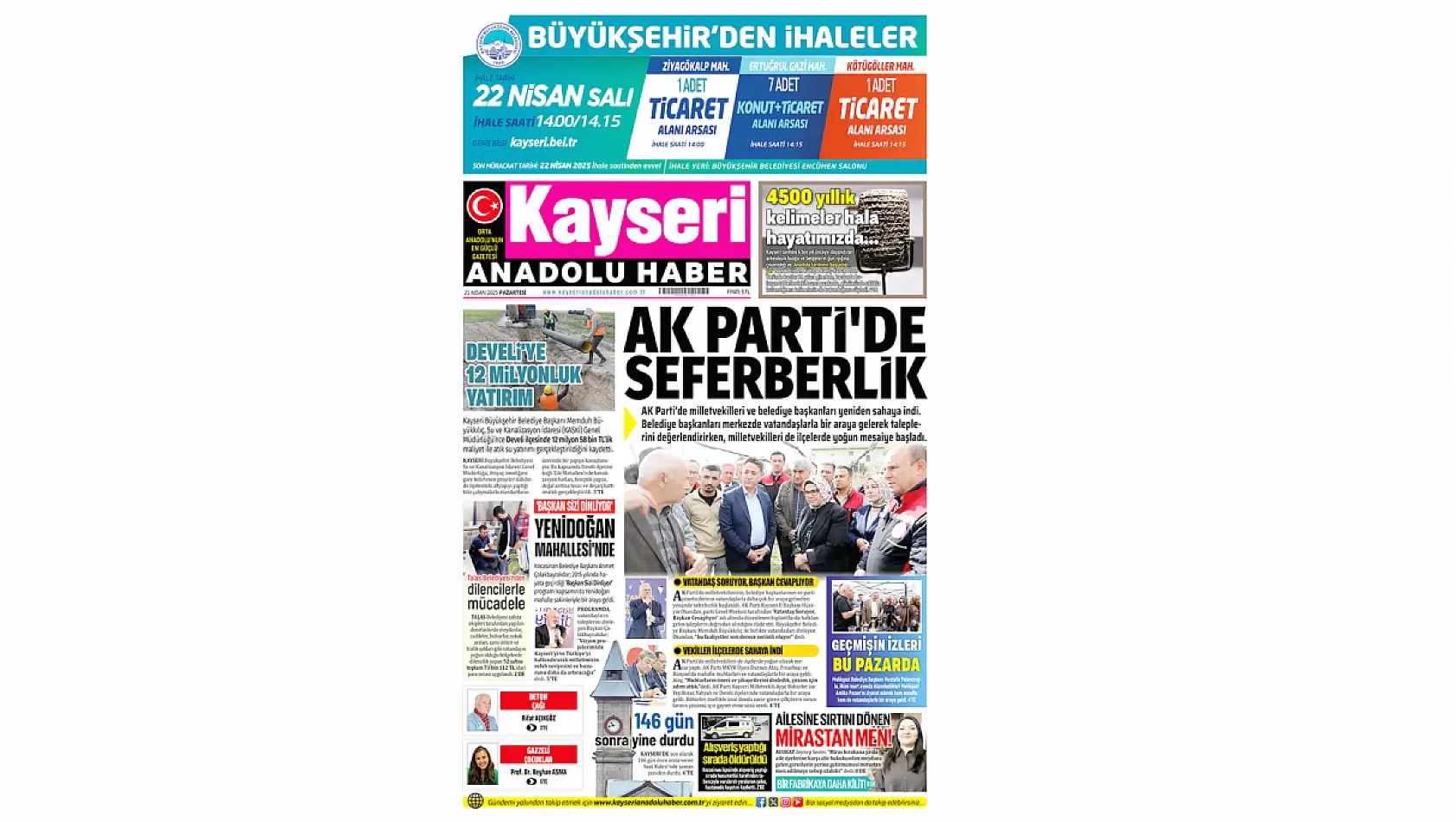 Kayseri Gazetelerinde 21 Nisan Pazartesi gündemi – İşte basında öne çıkan manşetler...