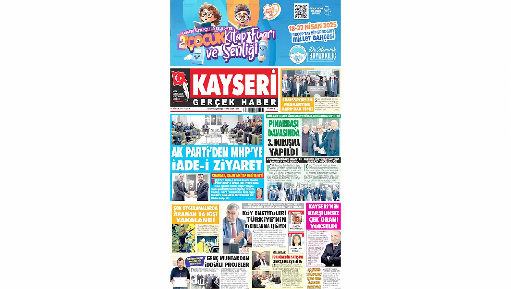Kayseri Gazeteleri 18 Nisan Cuma gündemi - Yerel basında öne çıkan manşetler...