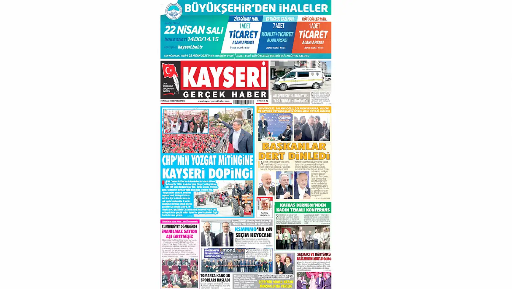 Kayseri Gazetelerinde 21 Nisan Pazartesi gündemi – İşte basında öne çıkan manşetler...
