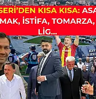 Kayseri'den Kısa Kısa: Asayiş, Kızılırmak, İstifa, Tomarza, Süper Lig…