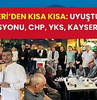 Kayseri'den Kısa Kısa: Uyuşturucu Operasyonu, CHP, YKS, Kayserispor…