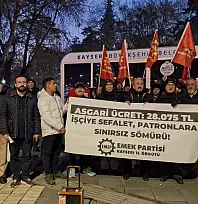 Kayseri'den sert çıkış: ''Asgari ücret geçim değil, sefalet dayatması''
