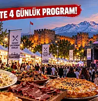 Kayseri Gastronomi Günleri'nde hangi gün neler var? İşte 4 günlük program!