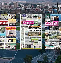 Kayseri yerel gazetelerinden öne çıkan manşetler! (6 Temmuz 2026)