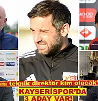 Kayserispor'da yeni teknik direktör kim olacak? Üç isim öne çıkıyor