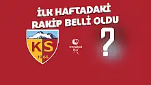 Son dakika... Fikstür çekildi - Kayserispor'un ilk hafta rakibi belli oldu!