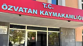 Özvatan Kaymakamlığı için tadilat kararı!