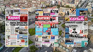 Kayseri'de yerel gazeteler bugün hangi manşetlerle okuyucuların karşısına çıktı? (29 Ekim 2026)