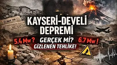 Herkes 5.4 sanıyordu… Develi depremi kaç büyüklüğündeydi?