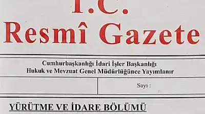 İşte 31 Aralık 2025 Resmi Gazete kararları