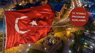Kayseri'de 15 Temmuz'da hayat bu programa göre akacak! İşte tüm etkinlikler