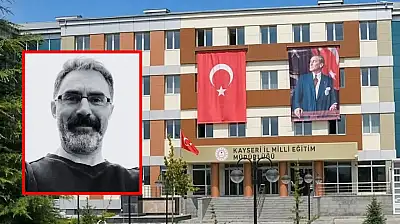 Kayseri'de acı haberi İl Müdürü duyurdu: Sevilen isim vefat etti!
