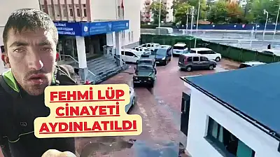Son Dakika: 2023 yılında öldürülmüştü Fehmi Lüp cinayeti aydınlatıldı!
