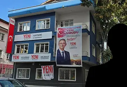 Yeni Parti Kayseri'de bir istifa daha: Gerekçe birlik beraberliğin zayıflaması!