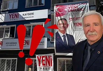 YENİ Parti Kayseri yönetim listesi belli oldu: Deniz Yağan'dan istifa resti!
