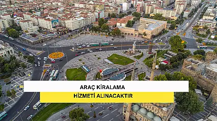 Araç Kiralama Hizmeti Alınacaktır
