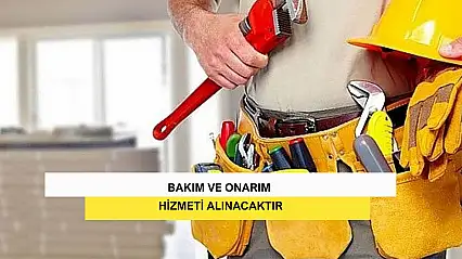 Bakım Ve Onarım Hizmeti Alınacaktır
