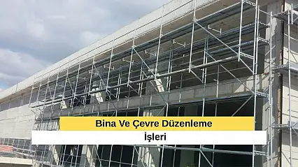 Bina Ve Çevre Düzenleme İşleri