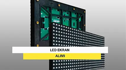 Led Ekran Alımı