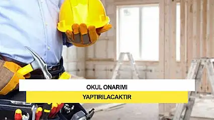 Okul Onarımı Yaptırılacaktır
