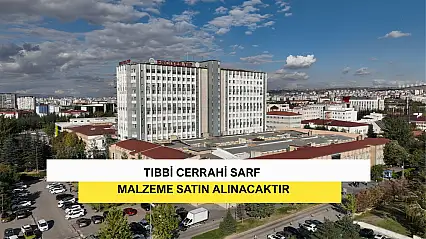 Tıbbi Cerrahi Sarf Malzeme Satın Alınacaktır