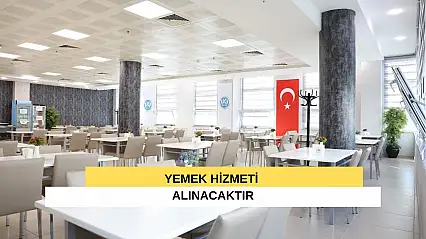 Yemek Hizmeti Alınacaktır