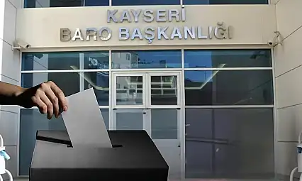 Kayseri Barosu'ndan avukatlara seçim uyarısı!