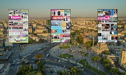 Kayseri'de yerel gazeteler 9 Eylül sabahını hangi manşetlerle karşıladı?