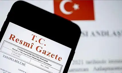 Resmi Gazete yayımlandı: İşte 7 Temmuz 2026 tarihli Resmi Gazete kararları...