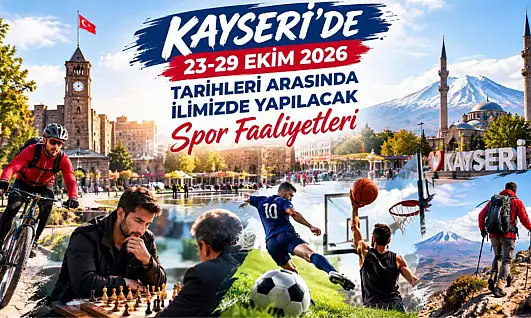 Kayseri'de hafta sonu ve önümüzdeki hafta dolu dolu geçecek