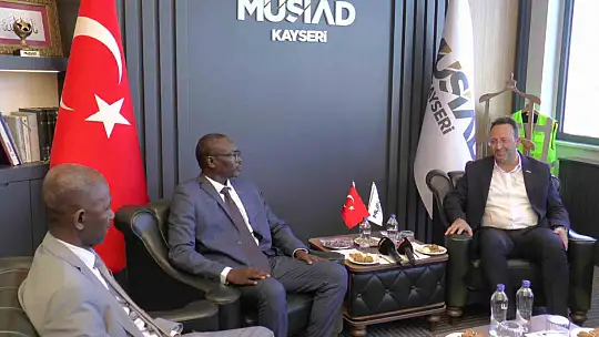 Afrikalı heyetten MÜSİAD Kayseri'ye ziyaret