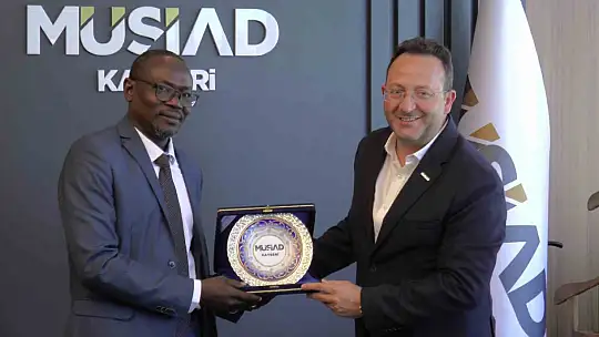 Afrikalı heyetten MÜSİAD Kayseri'ye ziyaret