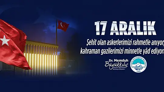 Büyükkılıç: Unutmadık, unutmayacağız