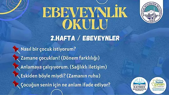 Büyükşehir'den 'ebeveynlik' okulu