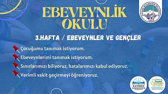 Büyükşehir'den 'ebeveynlik' okulu