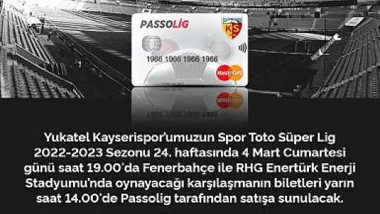 Kayserispor - Fenerbahçe maçının bilet fiyatları belli oldu