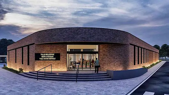 Talas'a yaşlı bakım merkezi