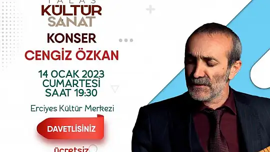 Talas'ta Cengiz Özkan konseri heyecanı