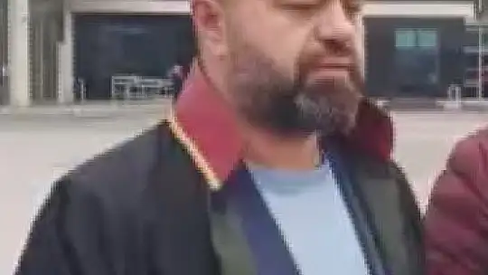 Üzüm ailesinin avukatı konuştu